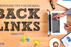4 Profound Tips for an Ideal Backlink Analysis