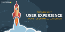 5 Impressive User Experience Tweaks for Enhanced Conversion