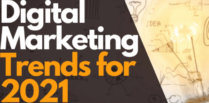 8 Reasons Your Business Needs Strong Digital Marketing Strategy in 2021