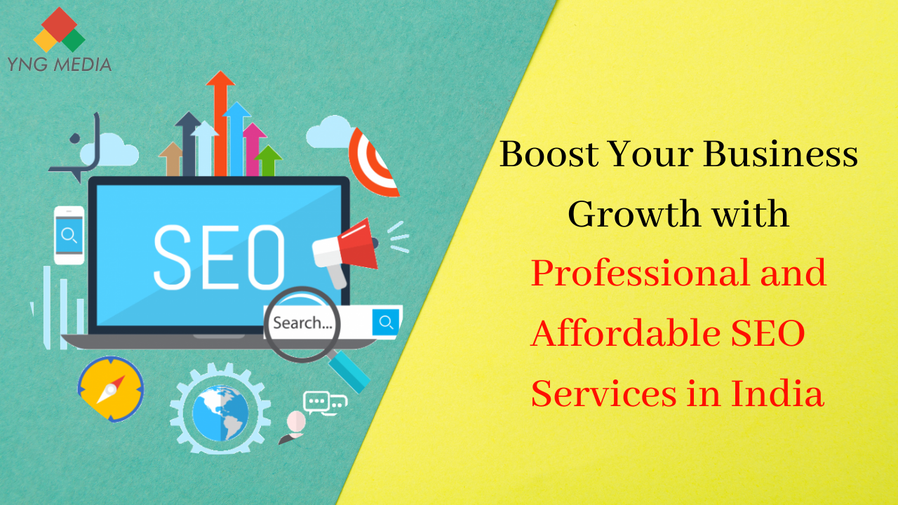 Boost Your Business Growth with Professional and Affordable SEO Services in India