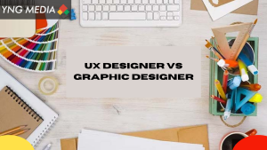 UX Designer Vs Graphic Designer