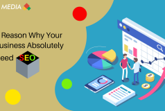 7 Reason Why Your Business Absolutely Needs SEO