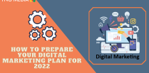 How to Prepare Your Digital Marketing Plan for 2022