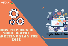 How to Prepare Your Digital Marketing Plan for 2022