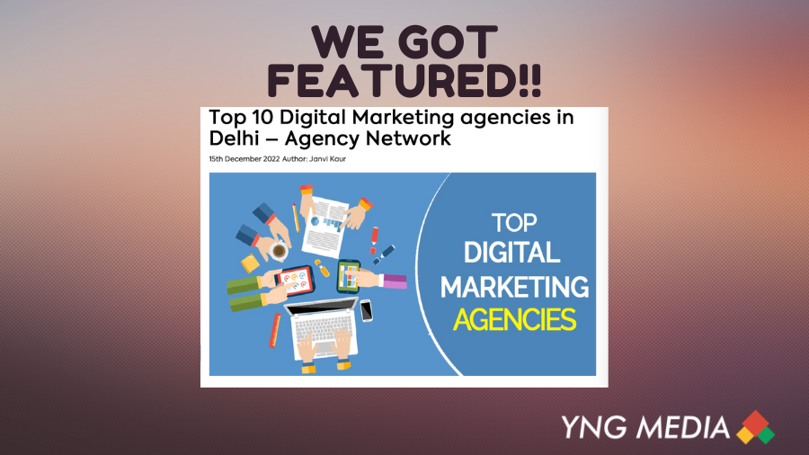 We got featured as the best digital marketing agency in Delhi on the agency network.